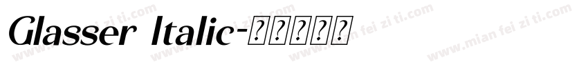 Glasser Italic字体转换